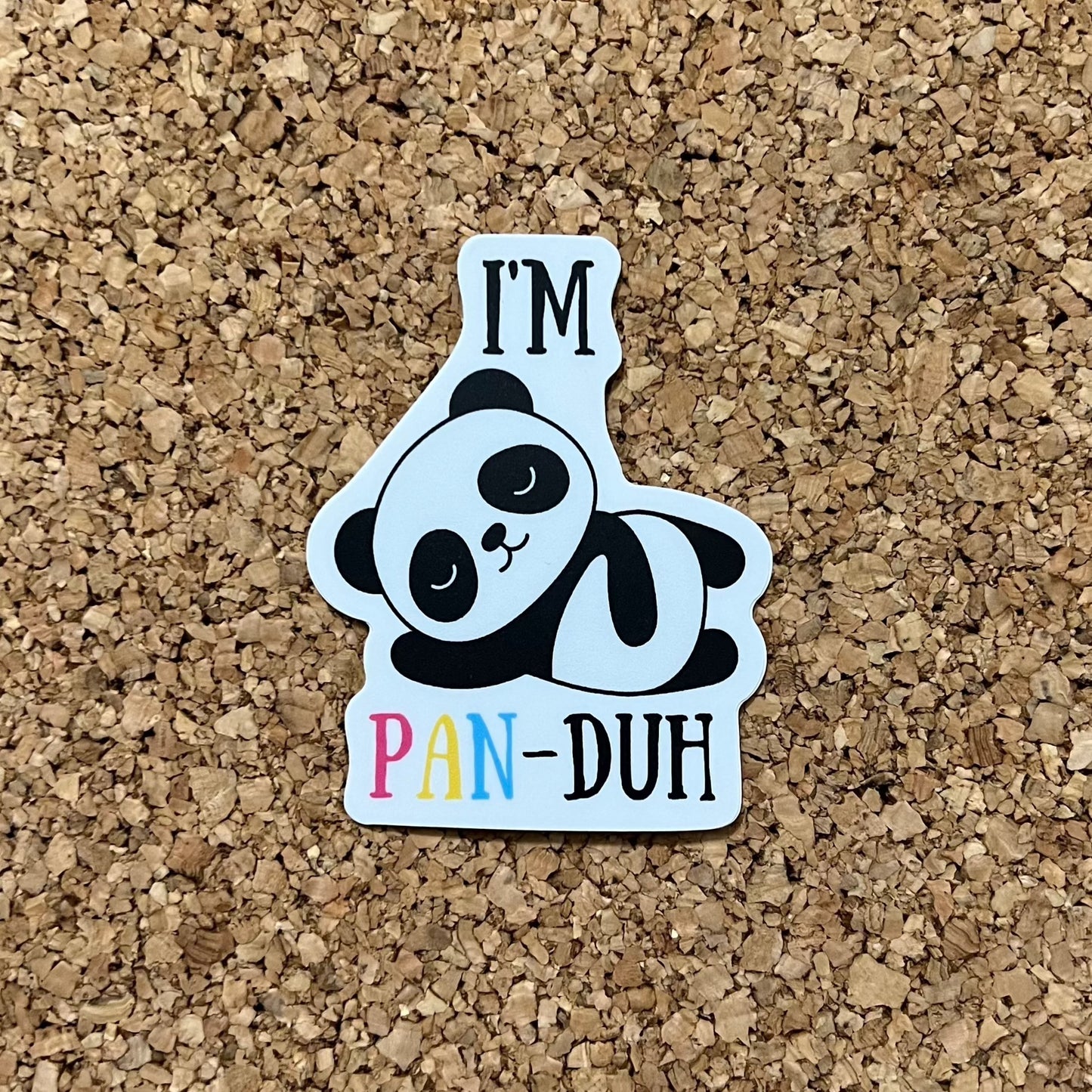 I’m Pan-duh Vinyl Pansexual Panda Sticker LGBTQ+ Pride