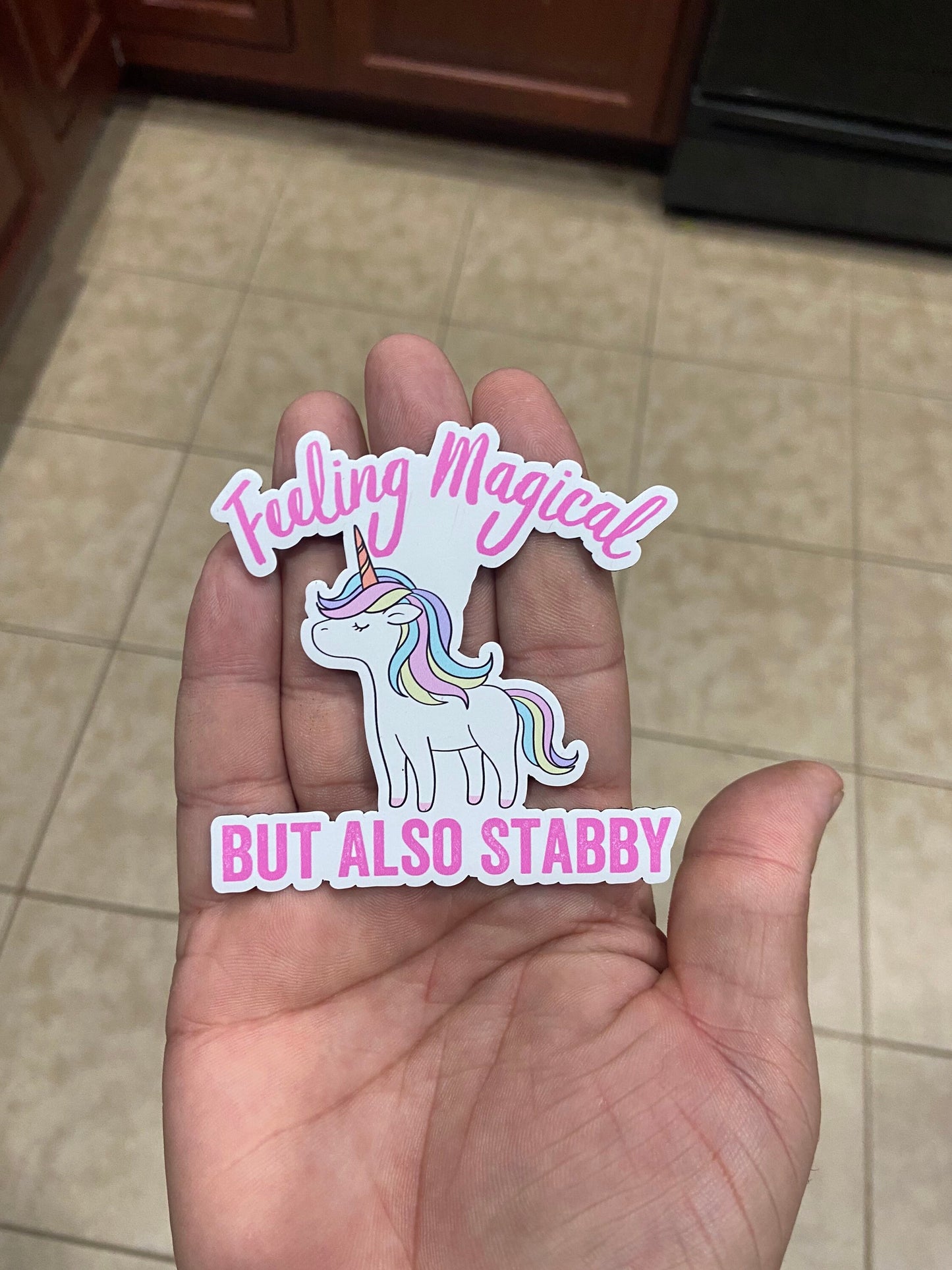 Feeling Magical But Also Stabby Magnet - Funny Unicorn Magnet