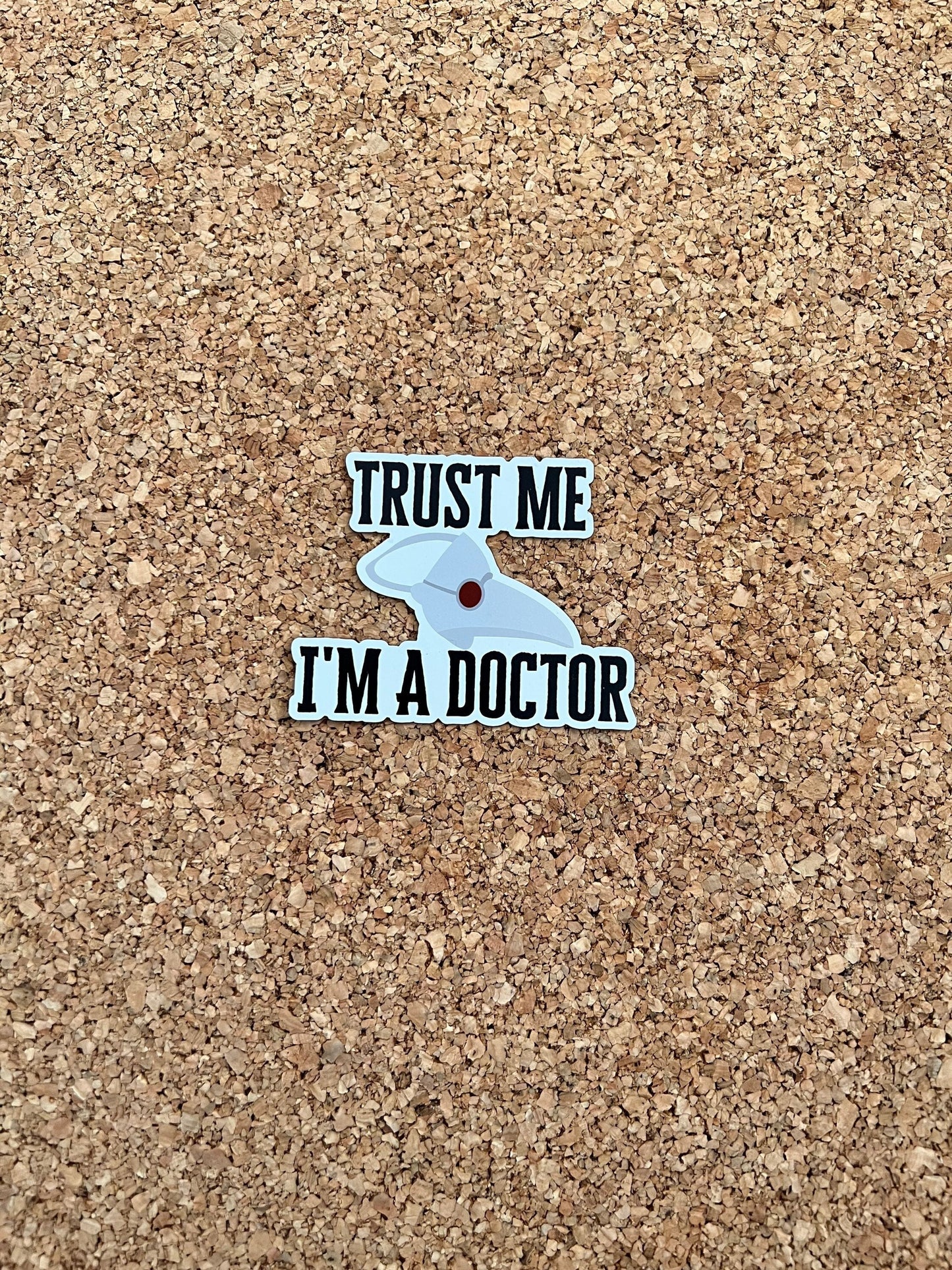 Trust Me I’m A Doctor Plague Doctor Sticker