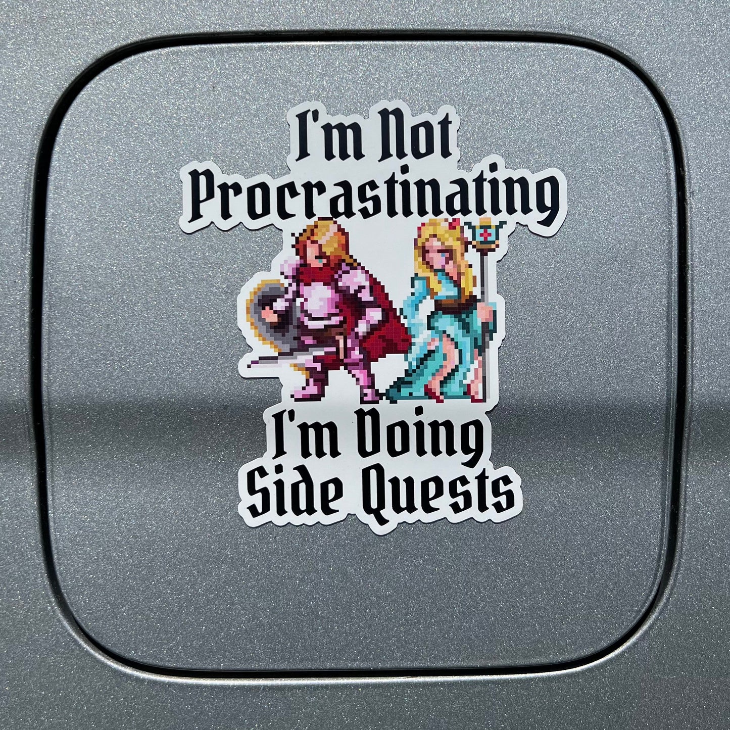 I’m Not Procrastinating I’m Doing Side Quests Gamer Magnet