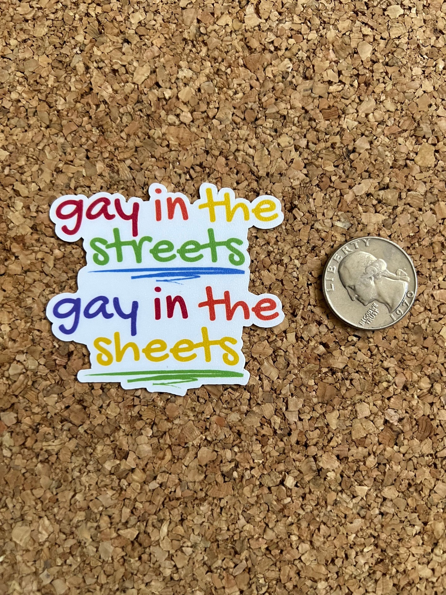 Gay in the Streets Gay In The Sheets LGBT Gay Pride Sticker